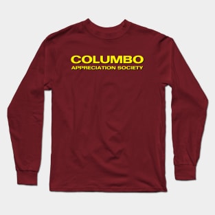 Columbo Appreciation Society Long Sleeve T-Shirt